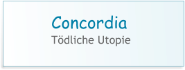 Concordia Tdliche Utopie